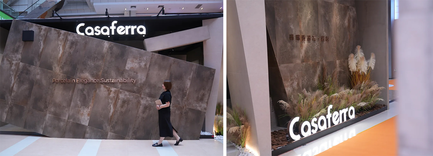 精彩回顾 | 第42届佛山陶博会圆满收官，Casaferra展位现场火爆，新品强势“出圈